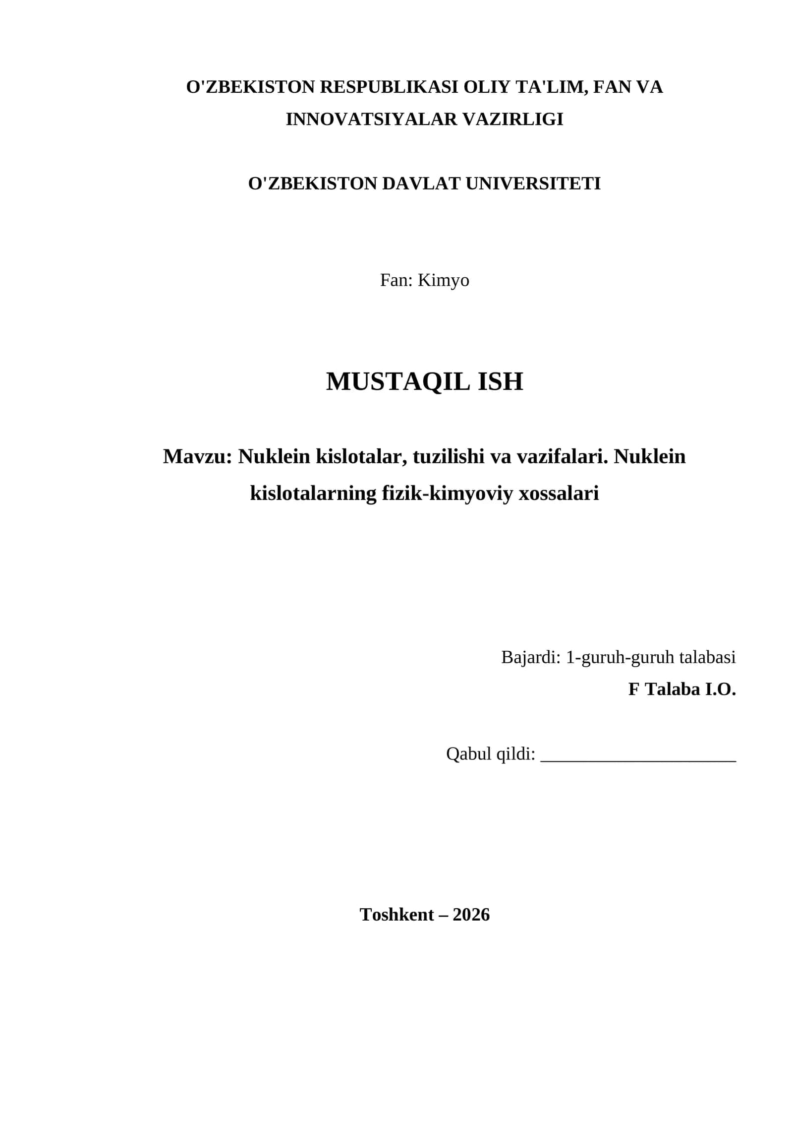 Nuklein kislotalar, tuzilishi va vazifalari