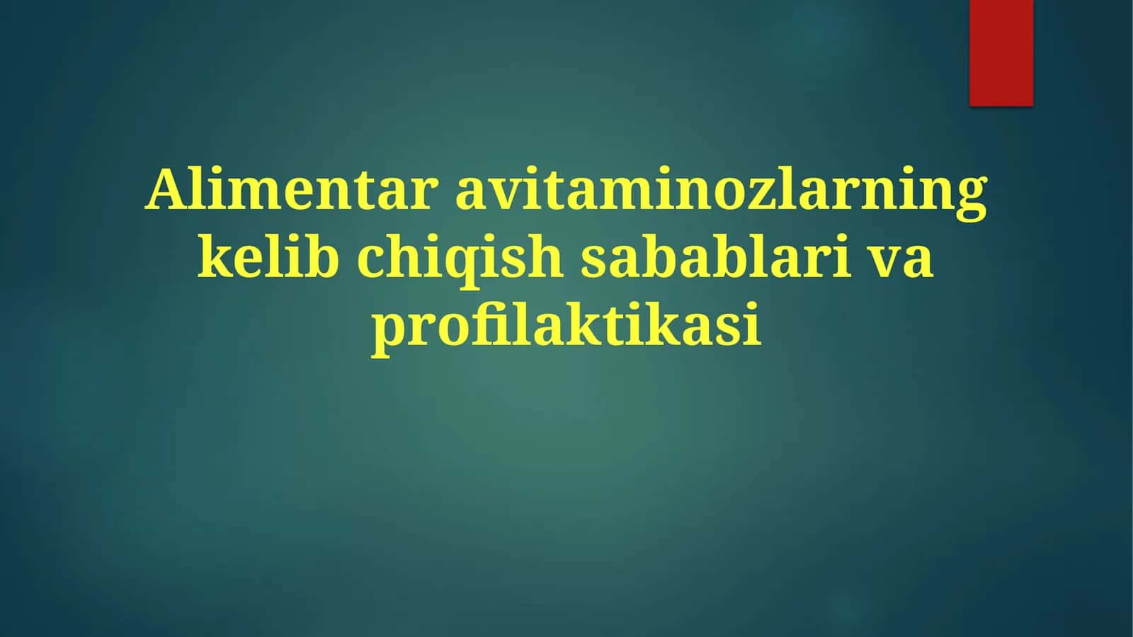 Alimentaravitaminozlarningkelibchiqishsabablarivaprofilaktikasi
