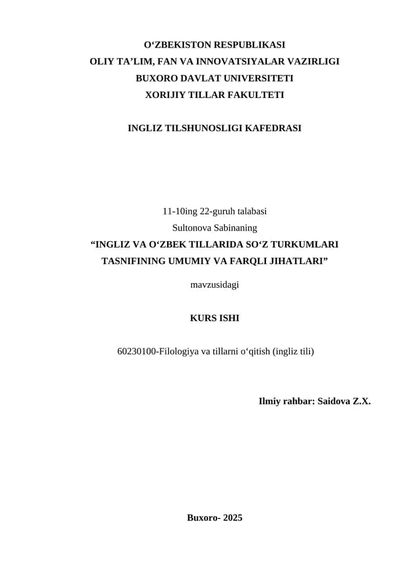 INGLIZ VA O‘ZBEK TILLARIDA SO‘Z TURKUMLARI TASNIFINING UMUMIY VA FARQLI JIHATLARI