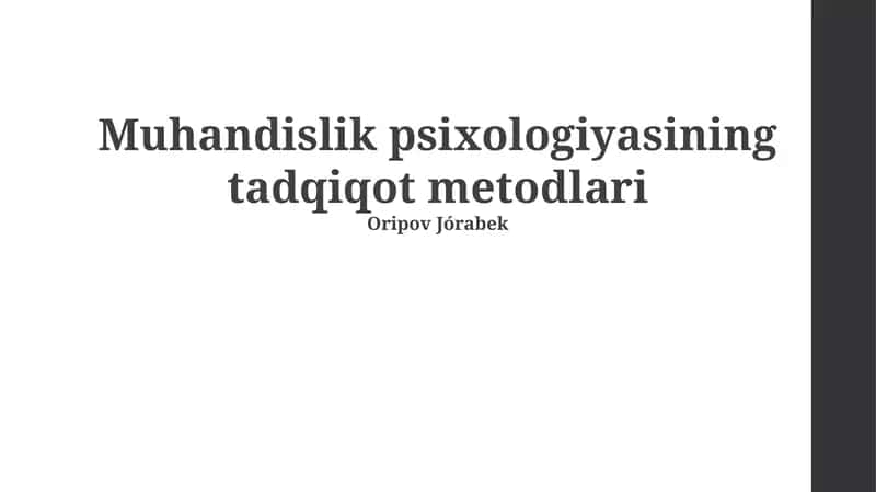 Muhandislik psixologiyasining tadqiqot metodlari