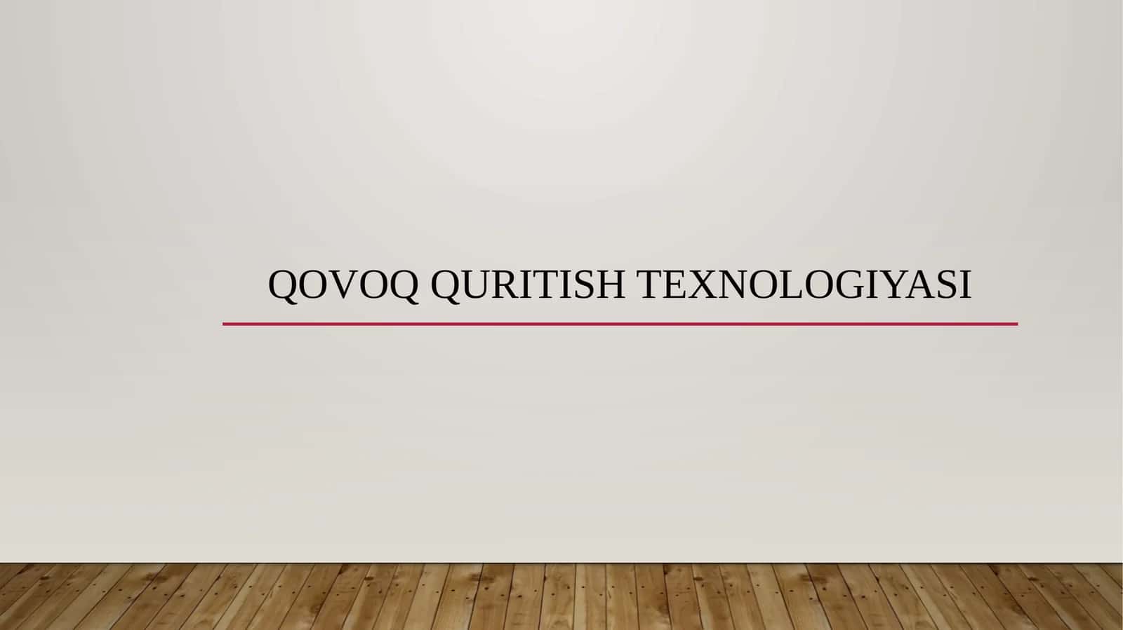 Qovoqquritishtexnologiyasi