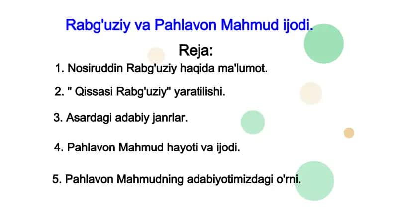 Rabg'uziy va Pahlavon Mahmud ijodi.