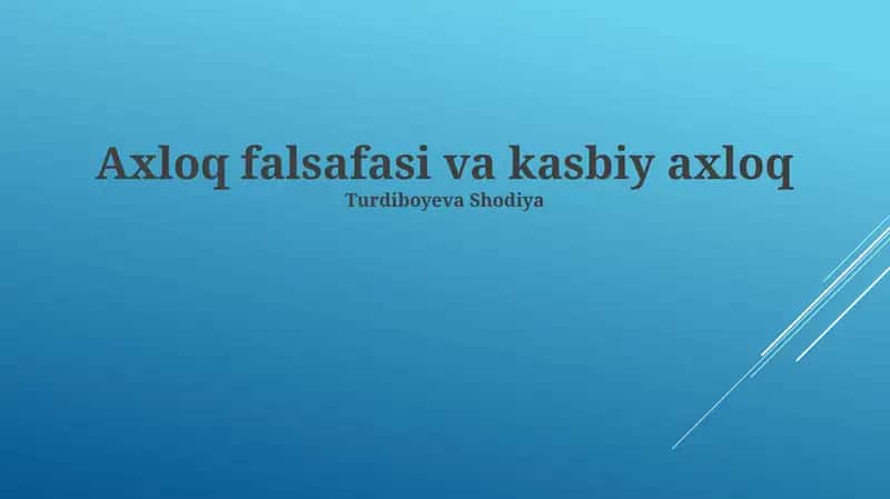 Axloq falsafasi va kasbiy axloq