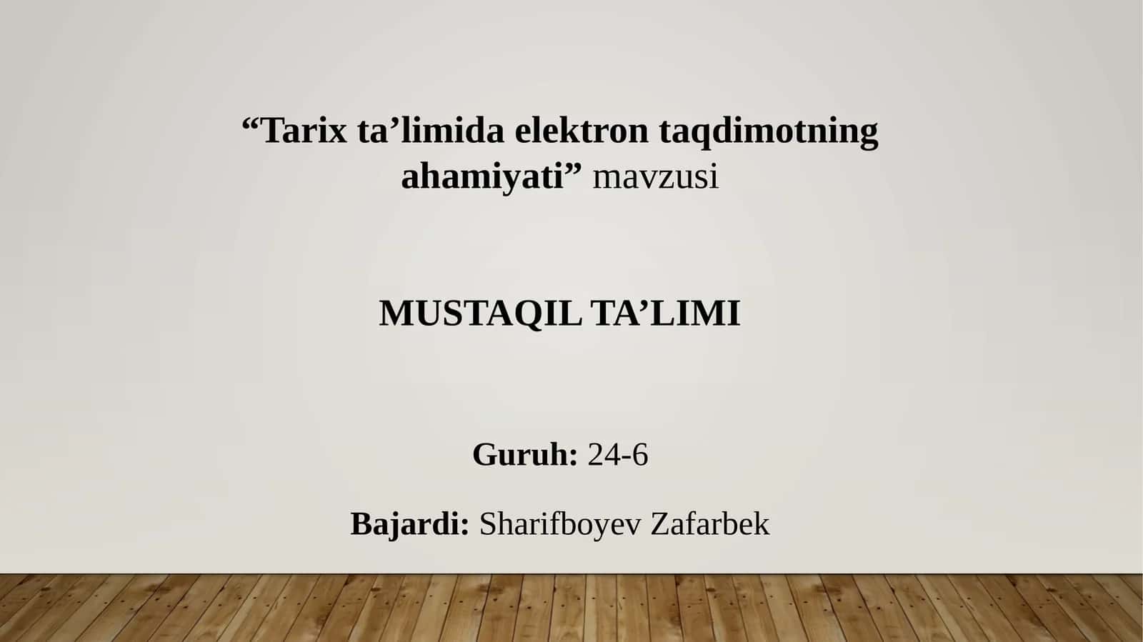 Tarixta’limidaelektrontaqdimotningahamiyati