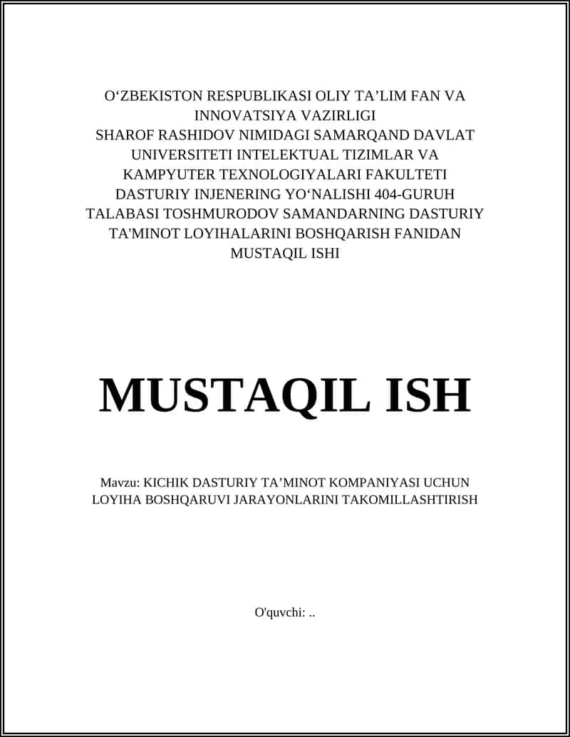 KICHIK DASTURIY TA’MINOT KOMPANIYASI UCHUN LOYIHA BOSHQARUVI JARAYONLARINI TAKOMILLASHTIRISH