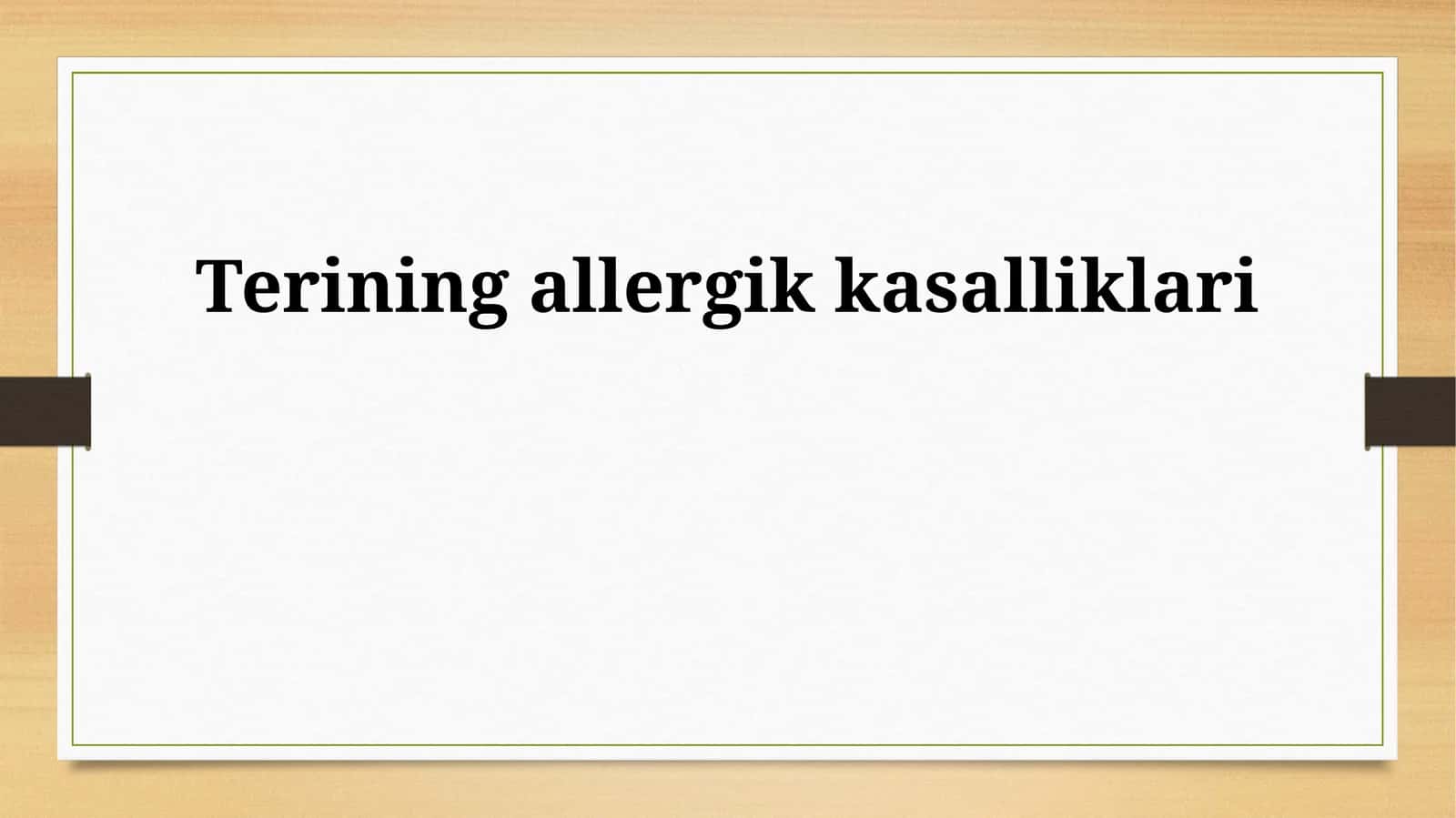 Terining allergik kasalliklari