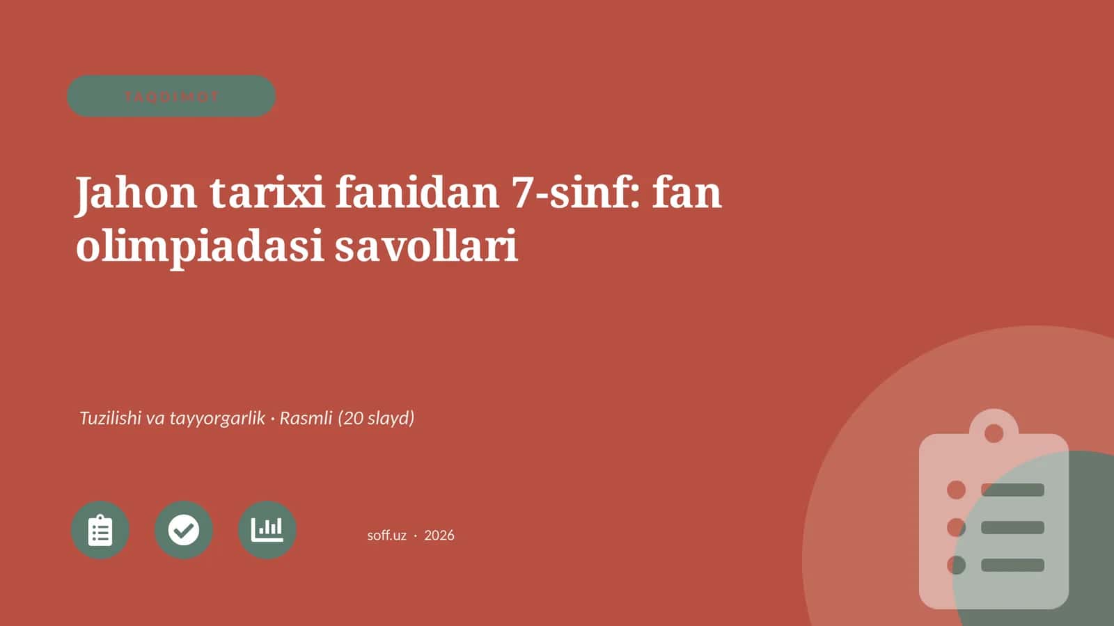 Jahon tarixi fanidan 7-sinf: fan olimpiadasi savollari