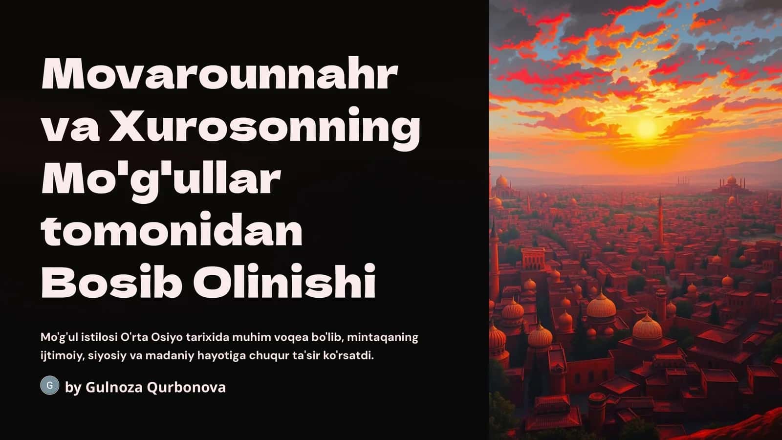 Movarounnahr va Xurosonning Mo'g'ullar tomonidan Bosib Olinishi mavzusida tayyor taqdimot