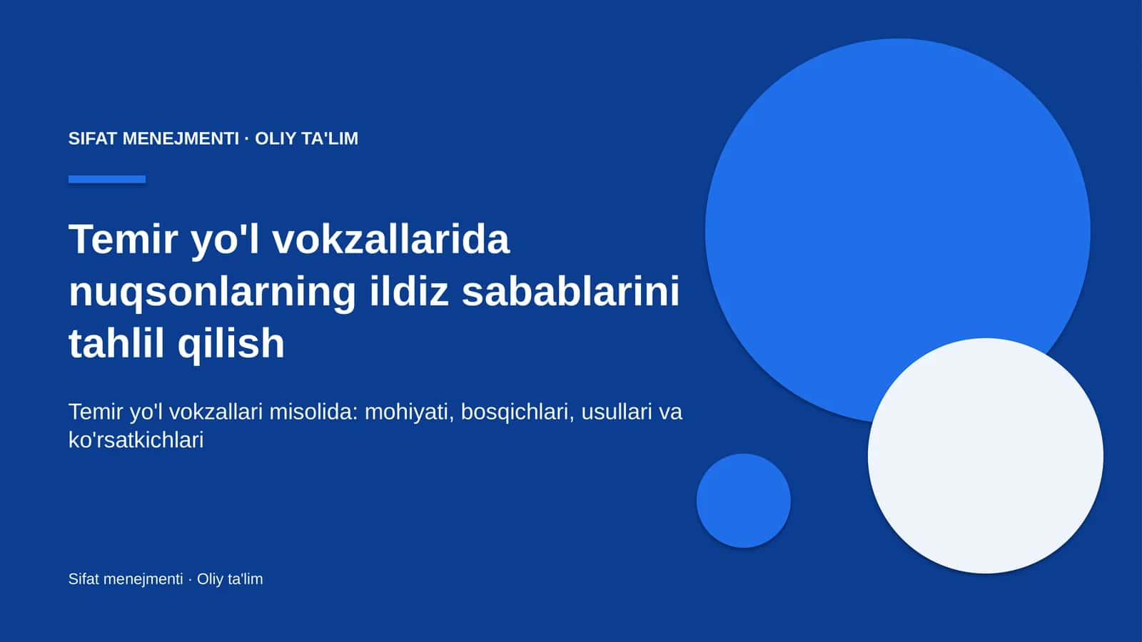 temir yo'l vokzallarida nuqsonlarning ildiz sabablarini tahlil qilish 5395