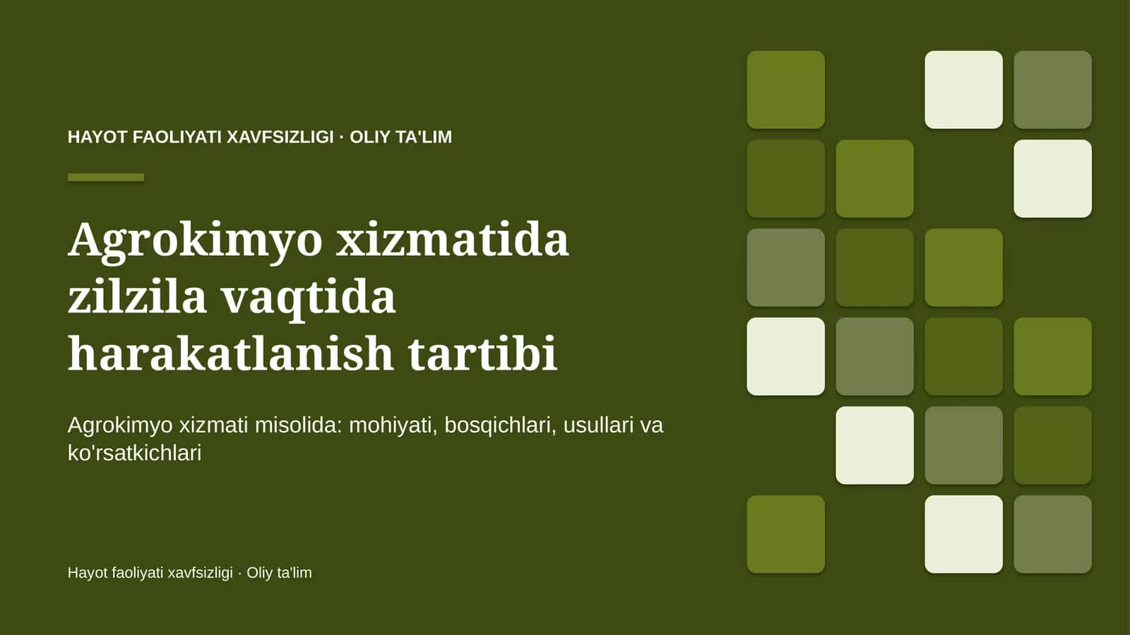 Agrokimyo xizmatida zilzila vaqtida harakatlanish tartibi