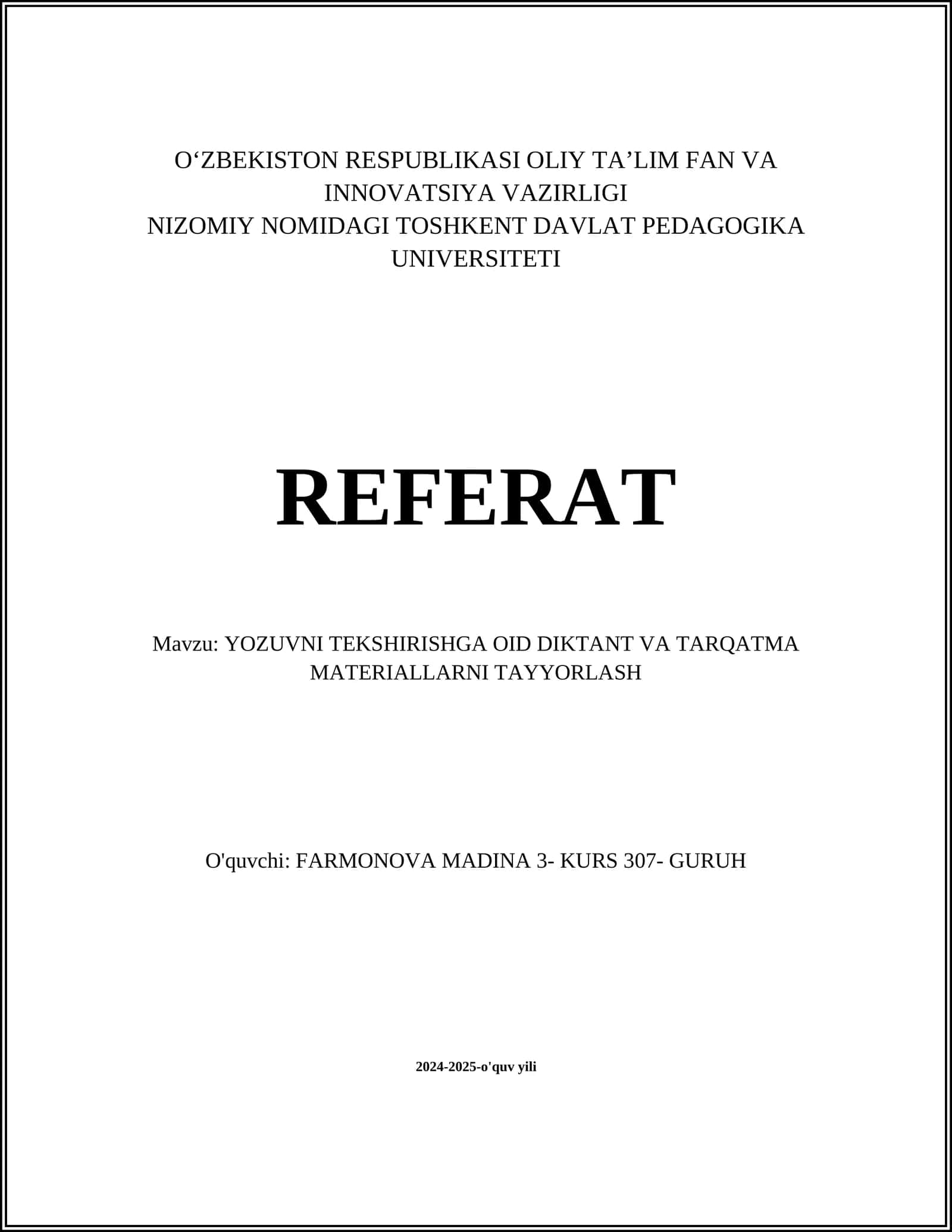YOZUVNI TEKSHIRISHGA OID DIKTANT VA TARQATMA MATERIALLARNI TAYYORLASH
