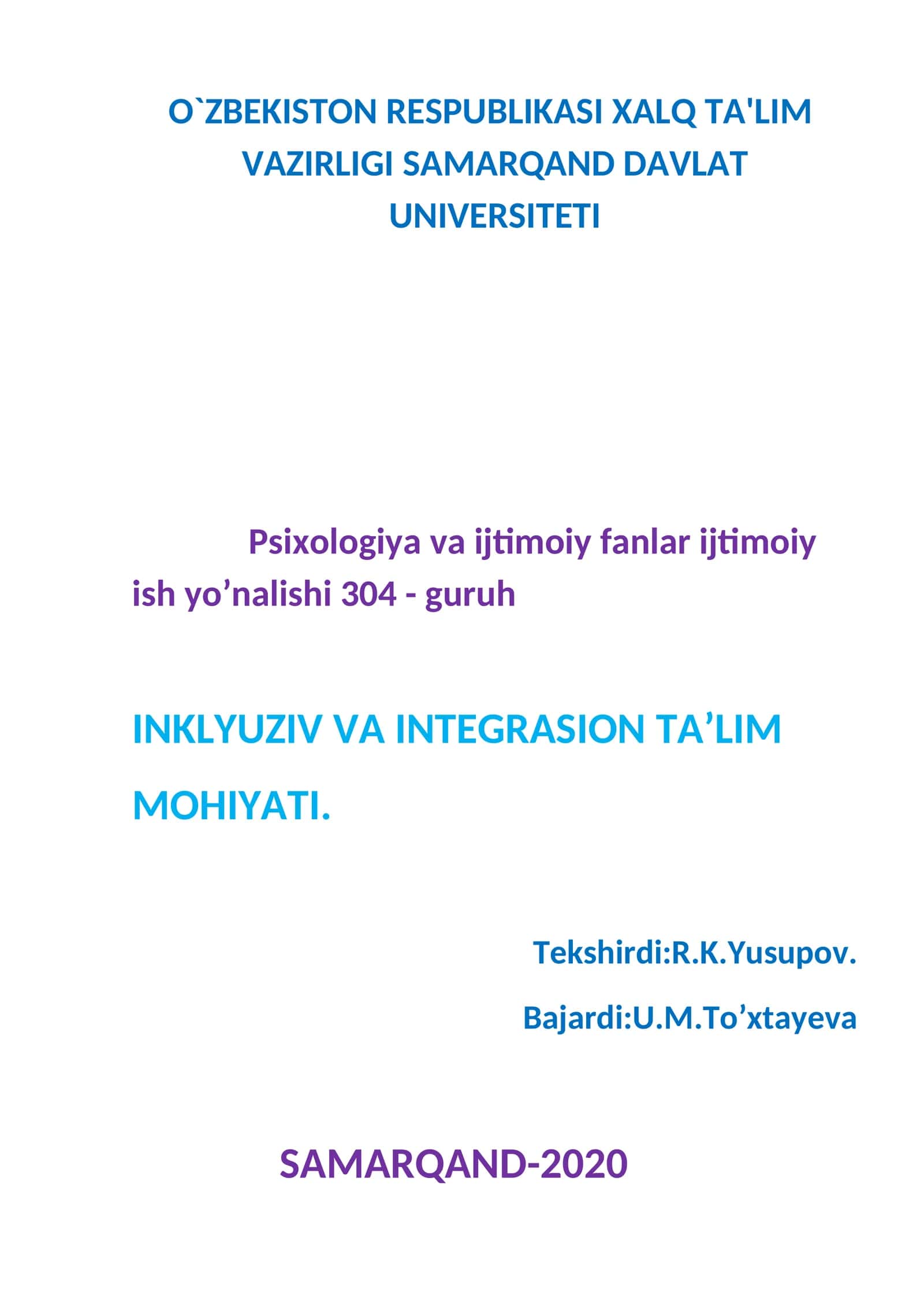 INKLYUZIV VA INTEGRASION TA’LIM MOHIYATI