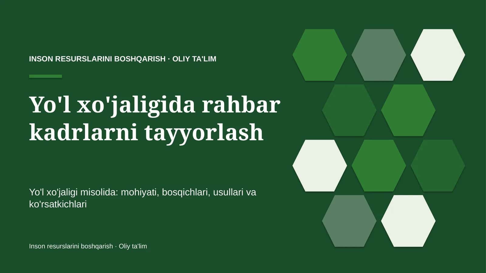 Yo'l xo'jaligida rahbar kadrlarni tayyorlash