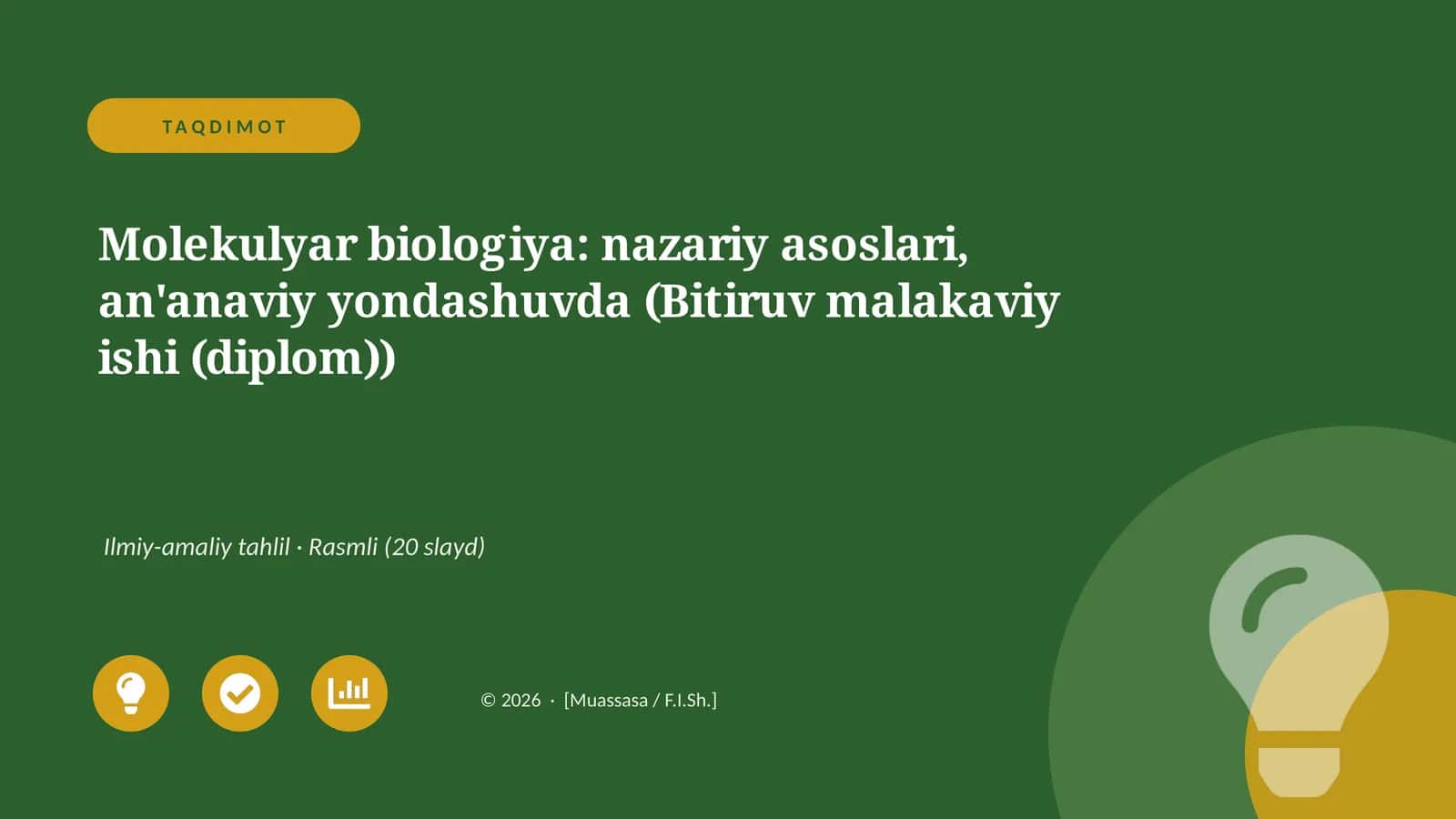 Molekulyar biologiya: nazariy asoslari, an'anaviy yondashuvda (Bitiruv malakaviy ishi (diplom))