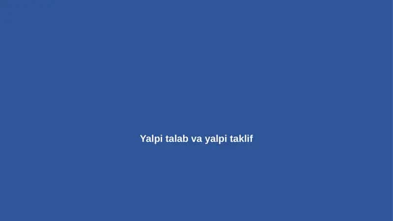 yalpi talab va yalpi taklif