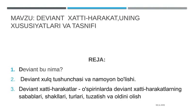 deviant xatti-harakat,uning xususiyatlari va tasnifi