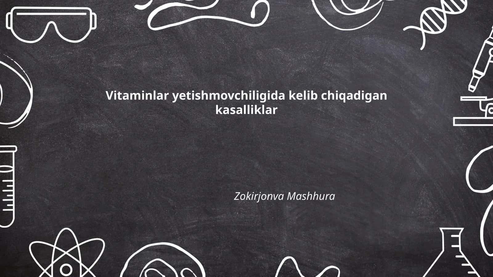 Vitaminlar yetishmovchiligida kelib chiqadigan kasalliklar