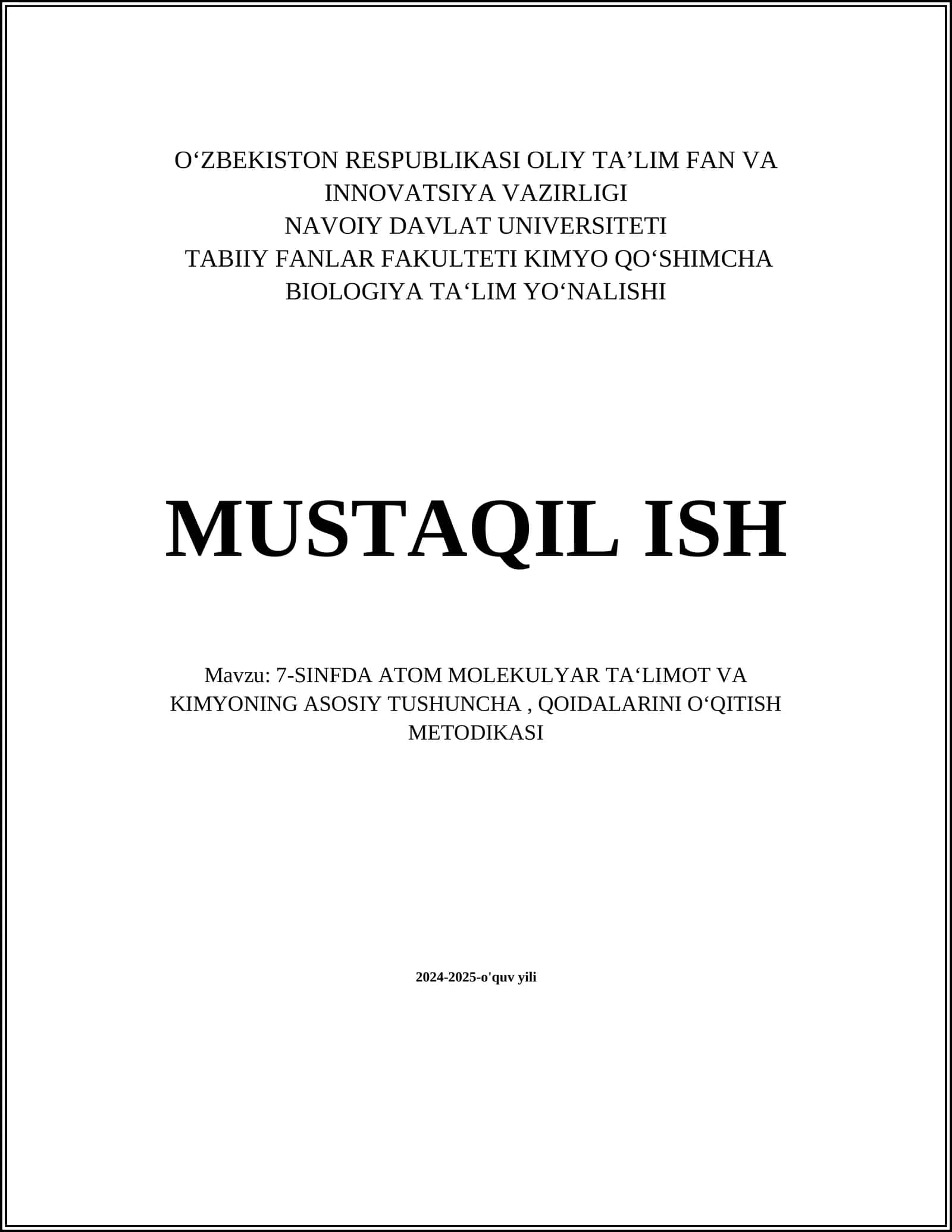 7-SINFDA ATOM MOLEKULYAR TA‘LIMOT VA KIMYONING ASOSIY TUSHUNCHA, QOIDALARINI O‘QITISH METODIKASI
