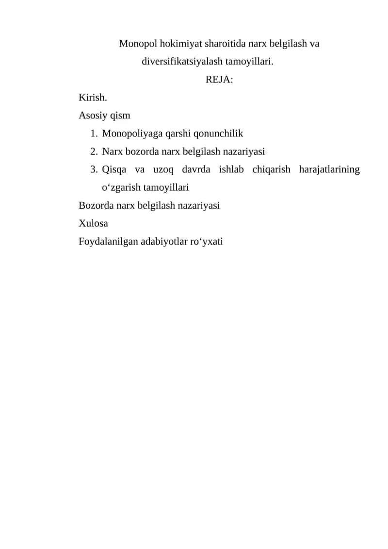 Monopol hokimiyat sharoitida narx belgilash va diversifikatsiyalash tamoyillari
