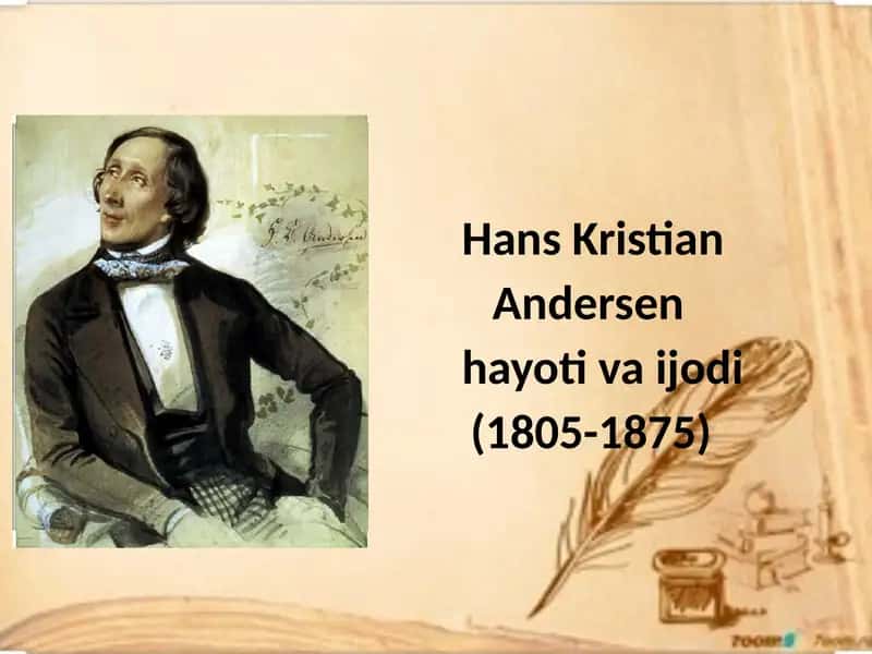 Hans Kristian Andersen hayoti va ijodi (1805-1875)