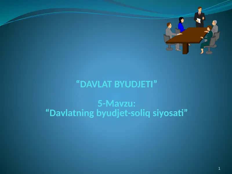 Davlatning byudjet-soliq siyosati