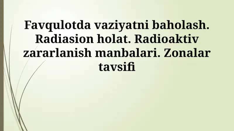 Radioaktiv ifloslanishning asosiy turlari