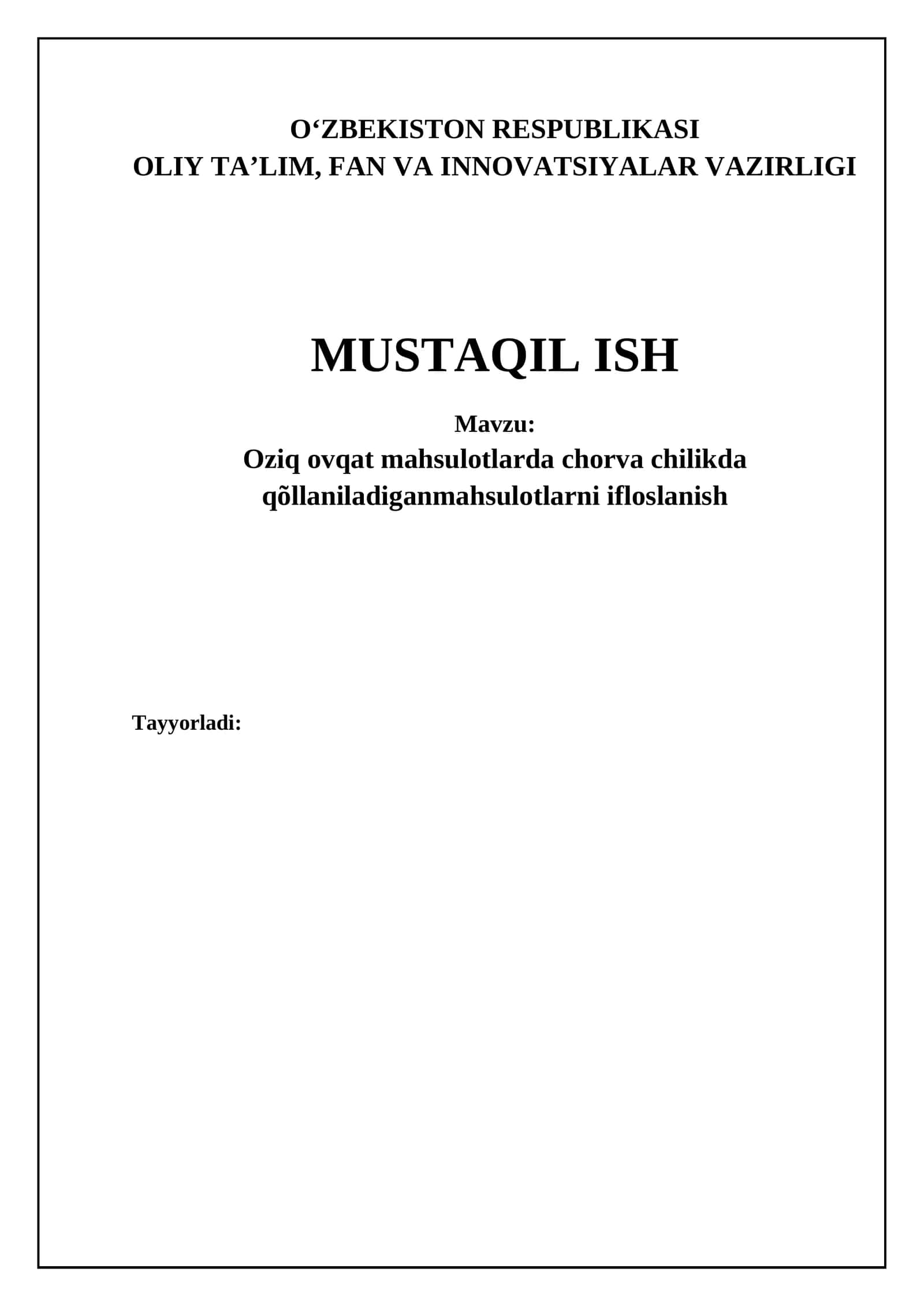 Oziq ovqat mahsulotlarda chorva chilikda qõllaniladiganmahsulotlarni ifloslanish