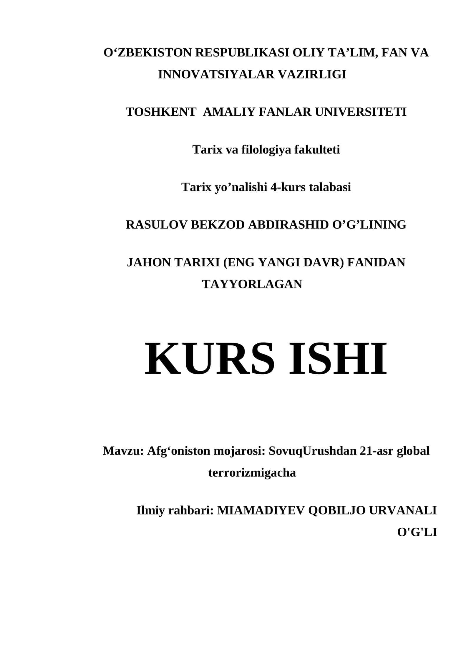 AFGʻONISTON MOJAROSI: SOVUQURUSHDAN 21-ASR GLOBAL TERRORIZMIGACHA KURS ISHI
