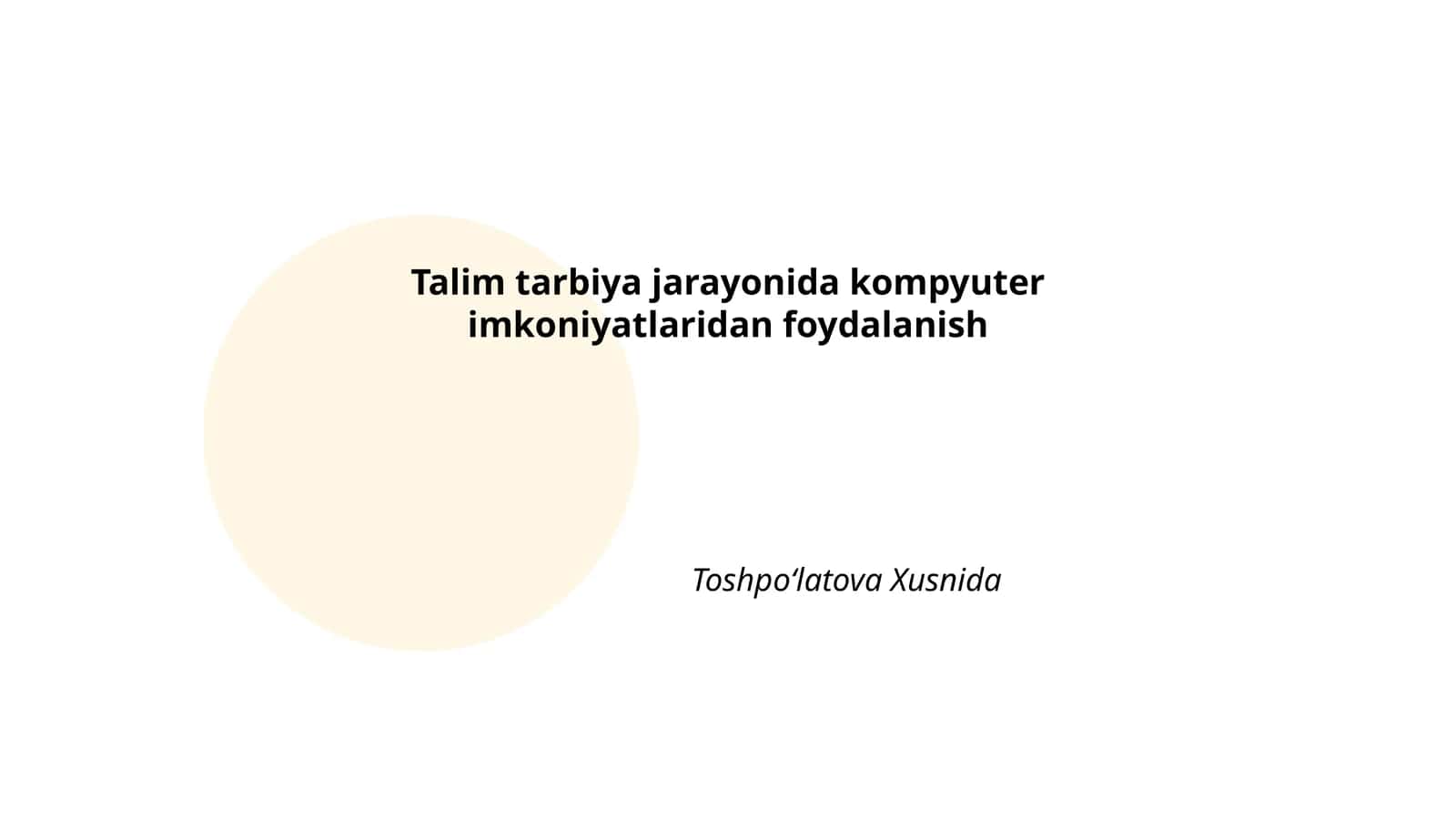 Kompyuter dasturlaridan ta'lim jarayonida foydalanish
