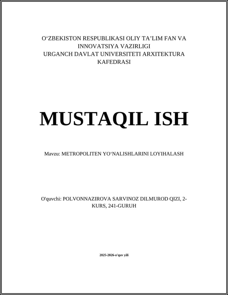 METROPOLITEN YOʻNALISHLARINI LOYIHALASH