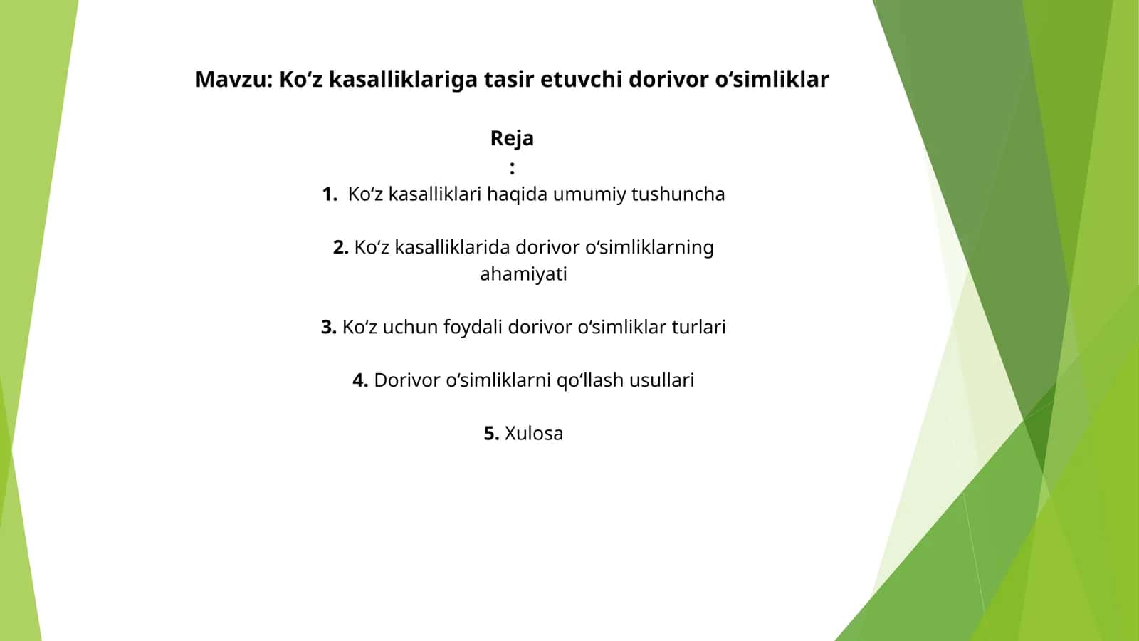 Dorivor o‘simliklar va ularning ko'z kasalliklari ustida zarari