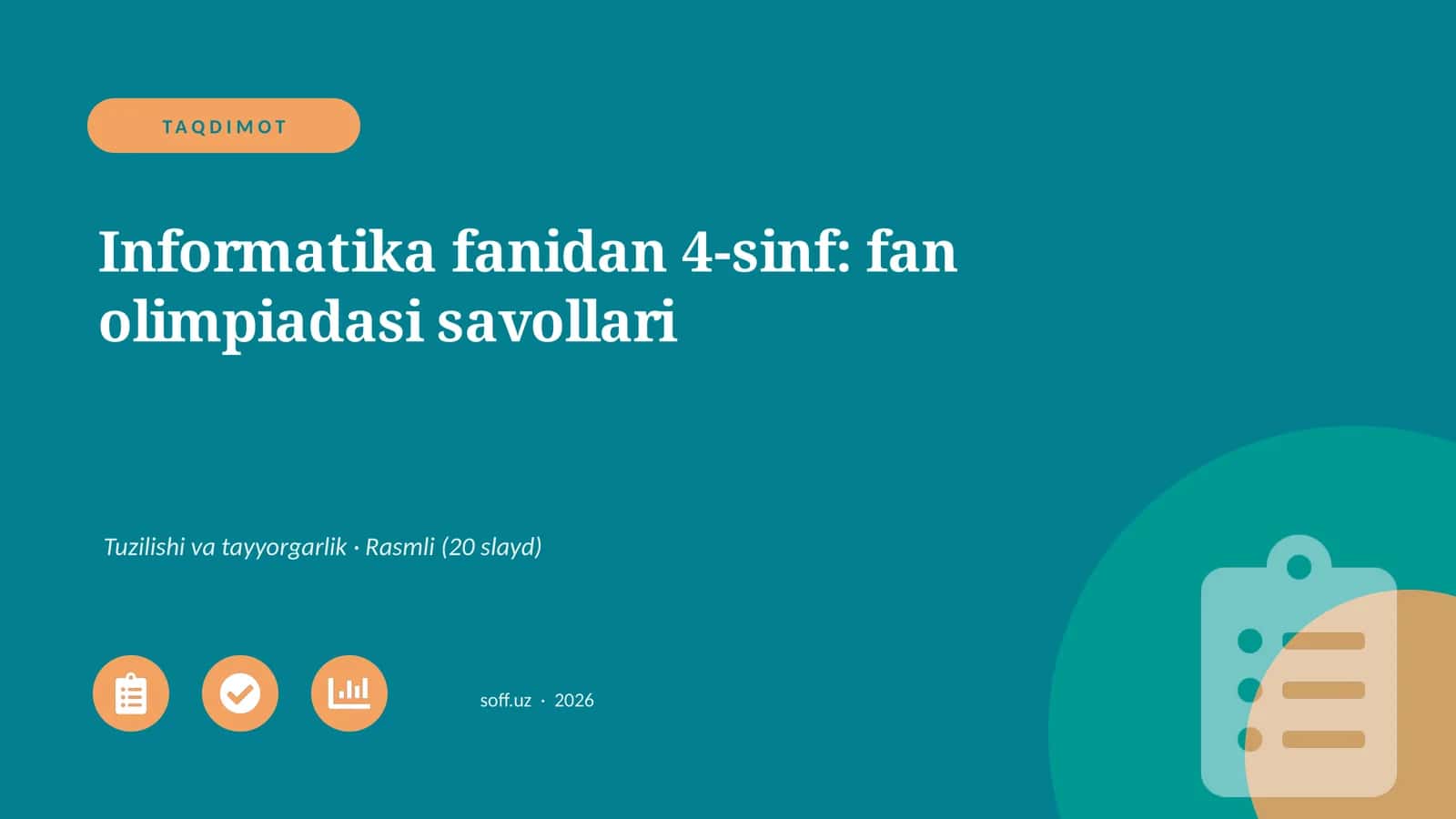 Informatika fanidan 4-sinf: fan olimpiadasi savollari