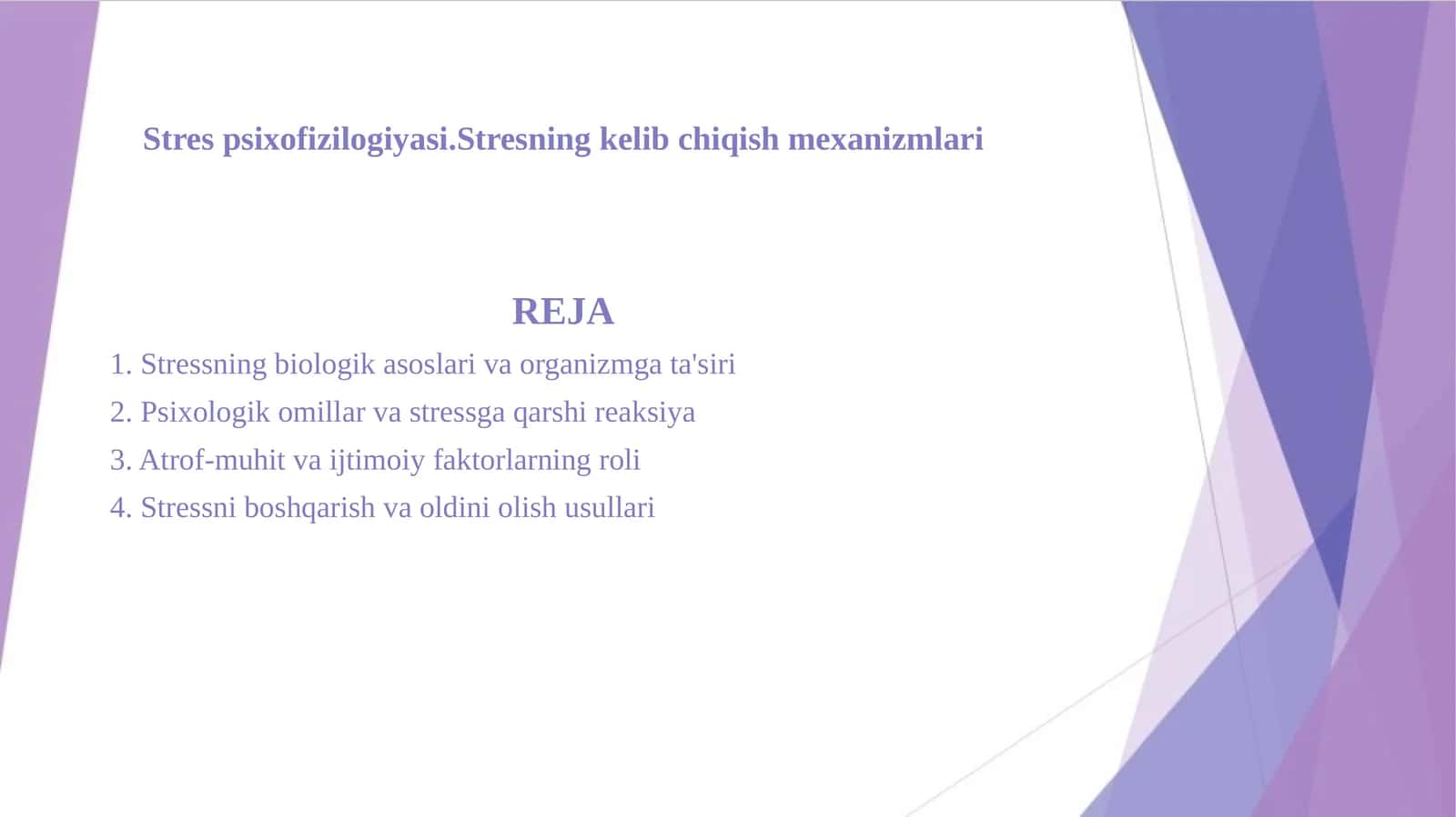 Strespsixofizilogiyasi.Stresningkelibchiqishmexanizmlari