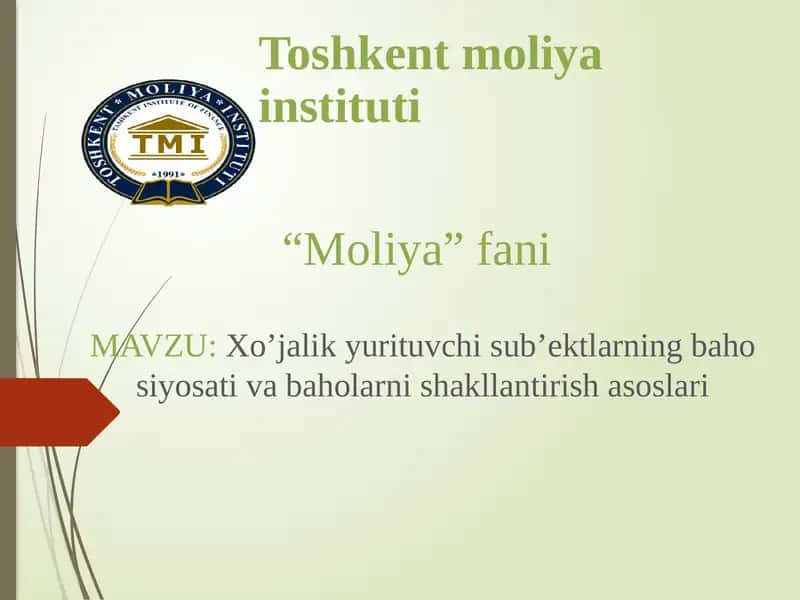 Xoʼjalik yurituvchi subʼektlarning baho siyosati va baholarni shakllantirish asoslari