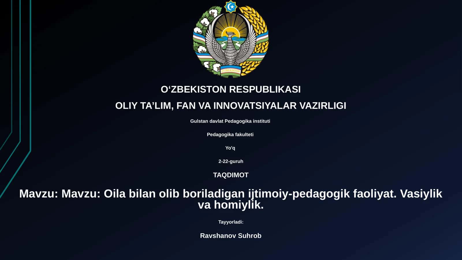 Oila bilan olib boriladigan ijtimoiy-pedagogik faoliyat