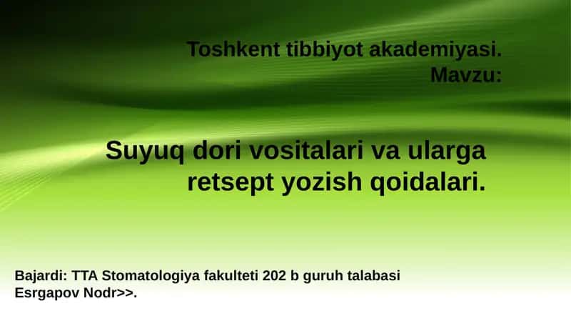 Suyuq dori vositalari va ularga retsept yozish qoidalari