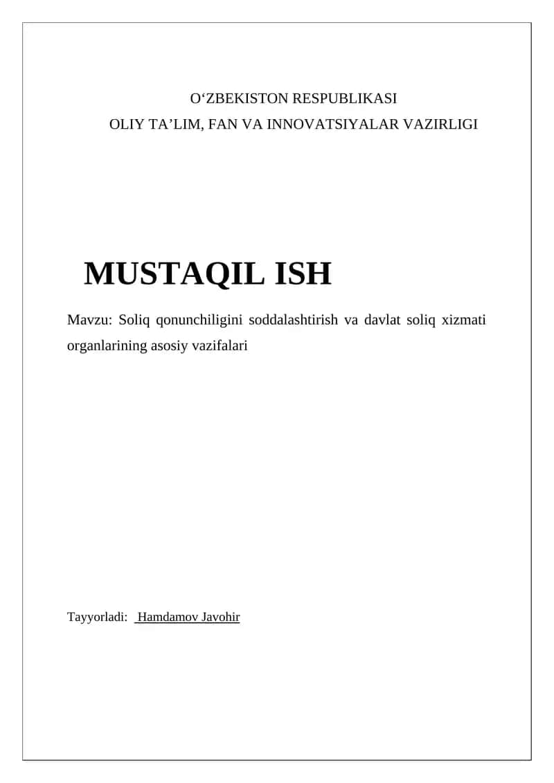 Soliq qonunchiligini soddalashtirish va davlat soliq xizmati organlarining asosiy vazifalari