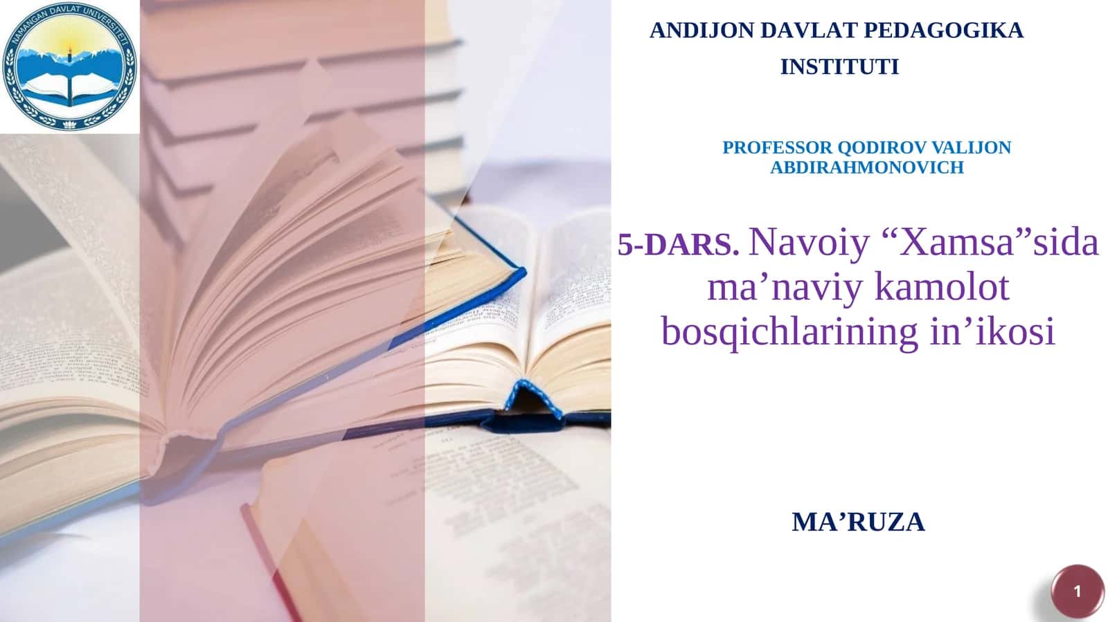 Navoiy “Xamsa”sida ma’naviy kamolot bosqichlarining in’ikosi