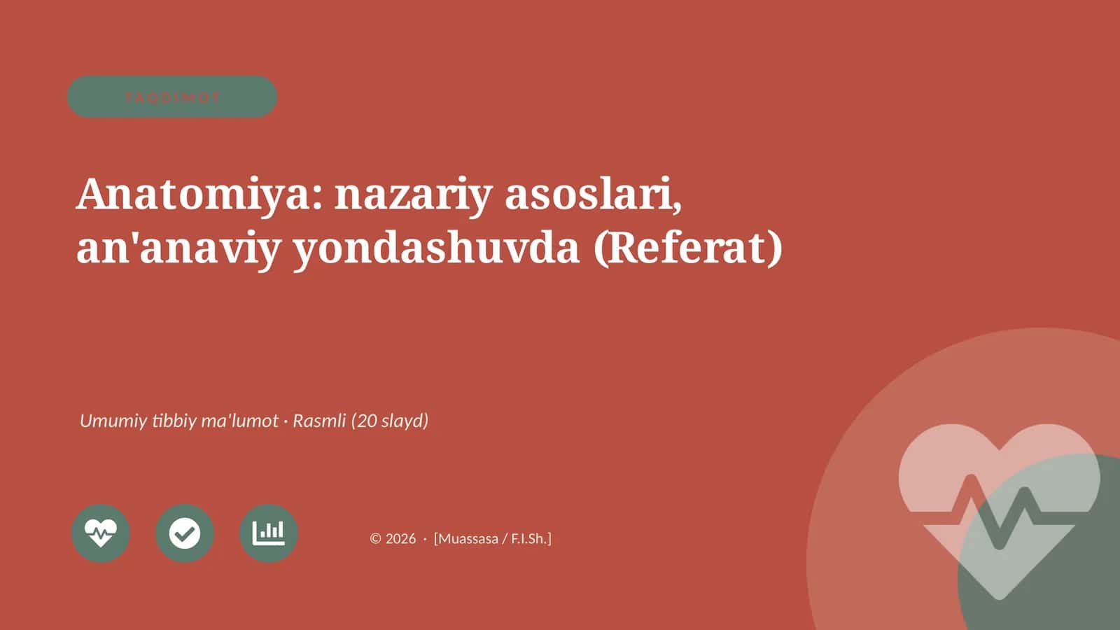 Anatomiya: nazariy asoslari, an'anaviy yondashuvda (Referat)