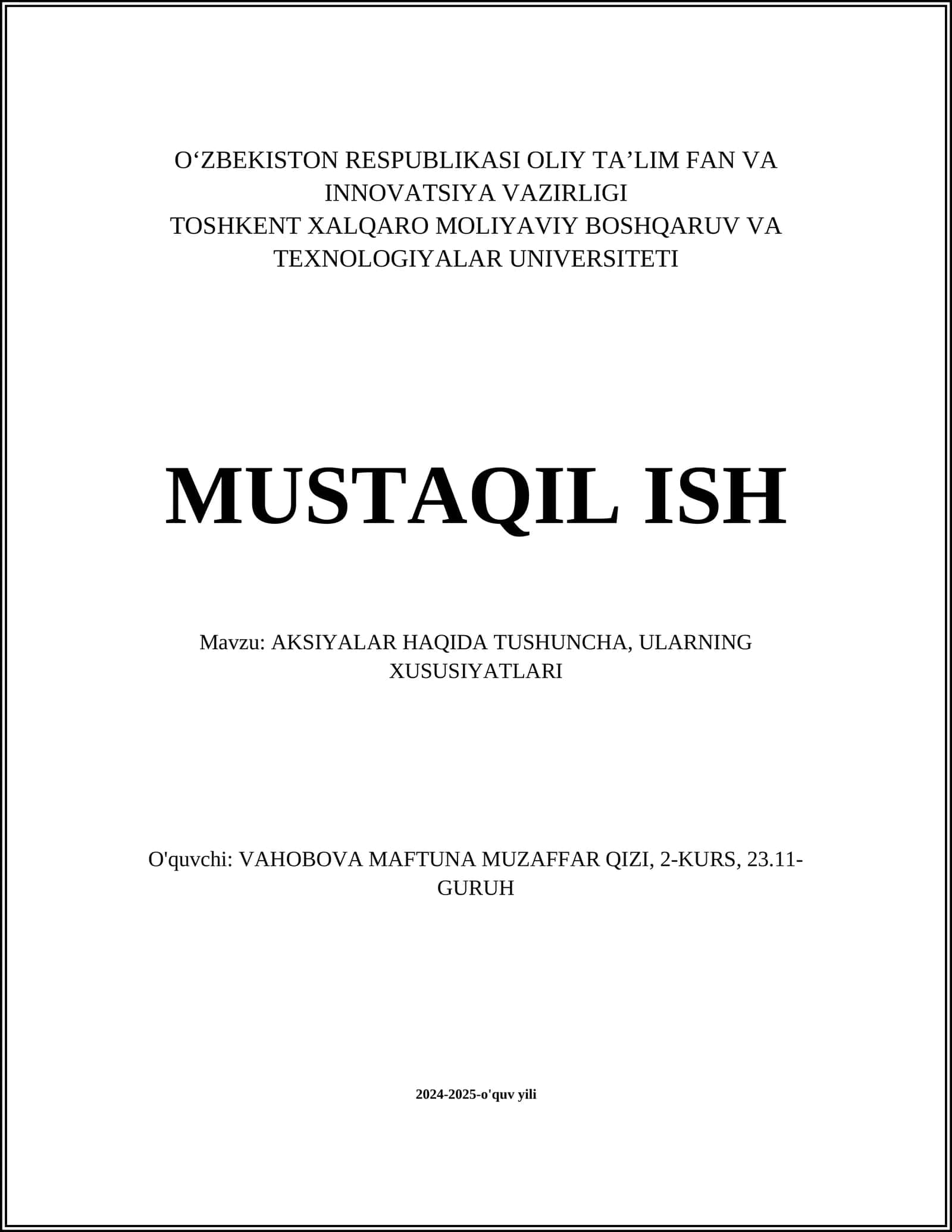 AKSIYALAR HAQIDA TUSHUNCHA, ULARNING XUSUSIYATLARI