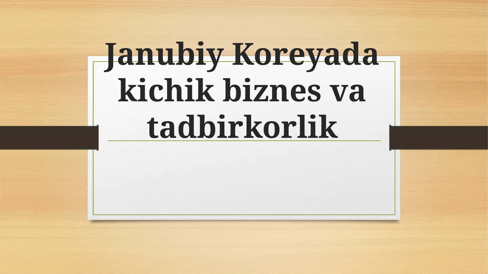 Janubiy Koreyada kichik biznes va tadbirkorlik