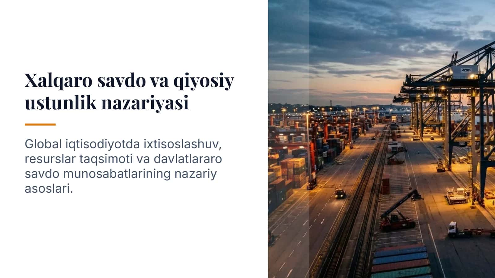 Xalqaro savdo va qiyosiy ustunlik nazariyasi taqdimot | 15 slayd