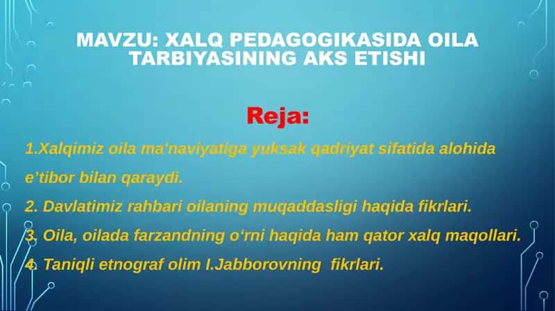 Xalq pedagogikasida oila tarbiyasining aks etishi