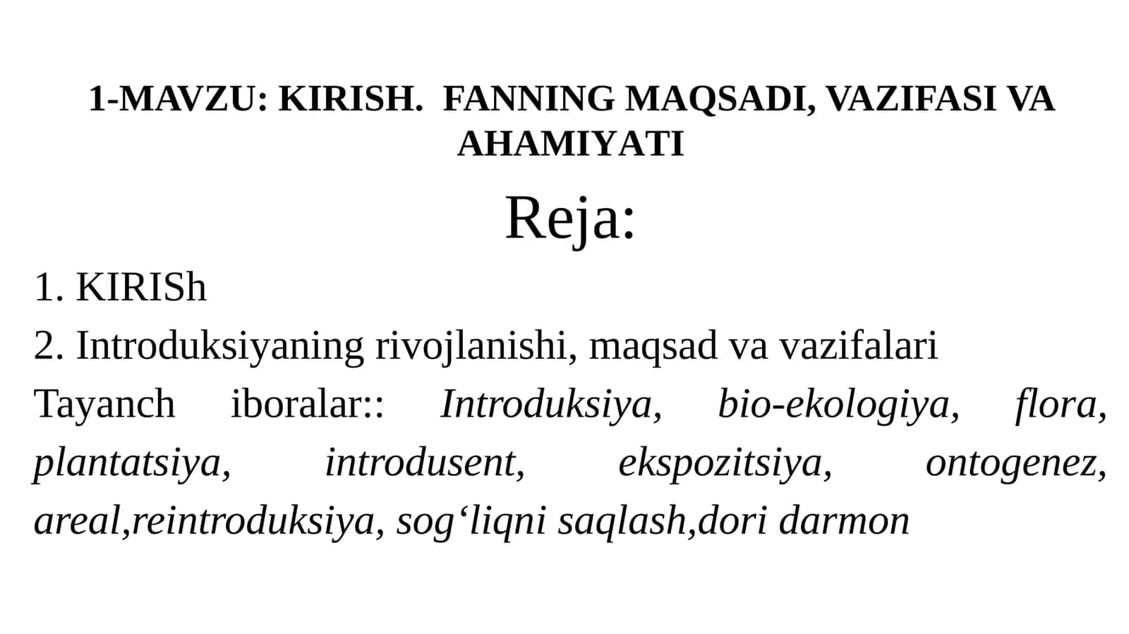 KIRISH. FANNING MAQSADI, VAZIFASI VA AHAMIYATI