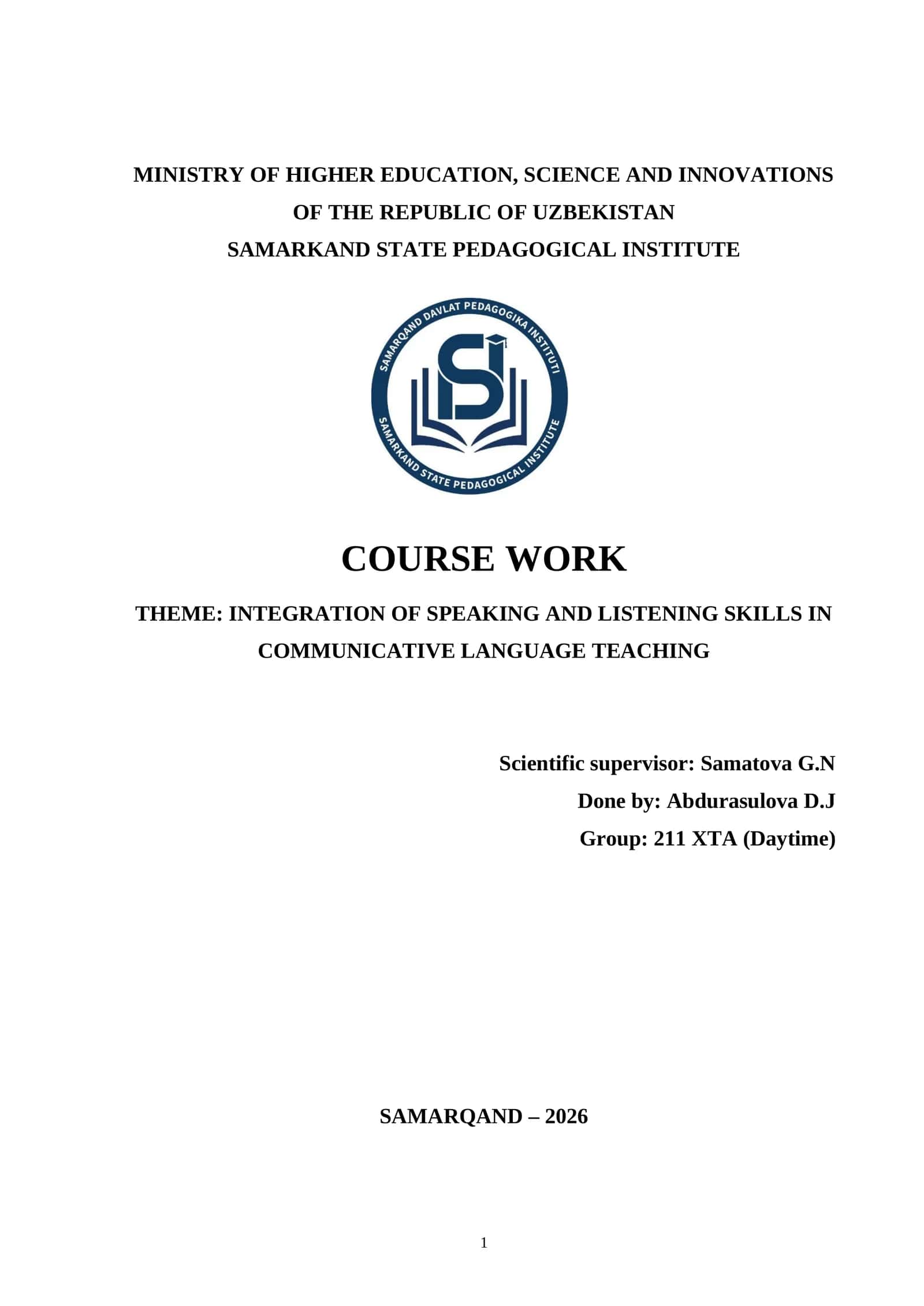 INTEGRATION OF SPEAKING AND LISTENING SKILLS IN COMMUNICATIVE LANGUAGE TEACHING