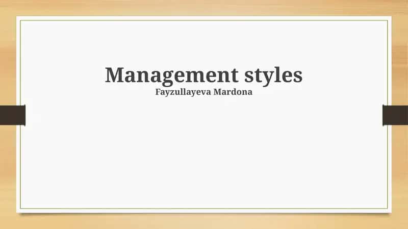 Management Styles