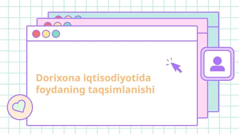 Dorixona iqtisodiyotida foydaning taqsimlanishi