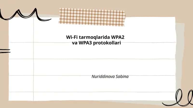 Wi-Fi tarmoqlarida WPA2 va WPA3 protokollari