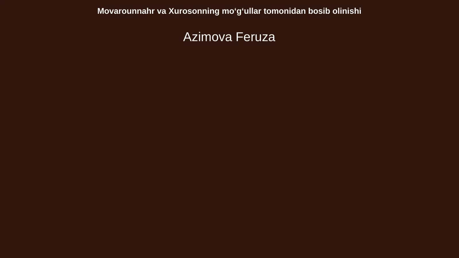Movarounnahr va Xurosonning moʻgʻullar tomonidan bosib olinishi