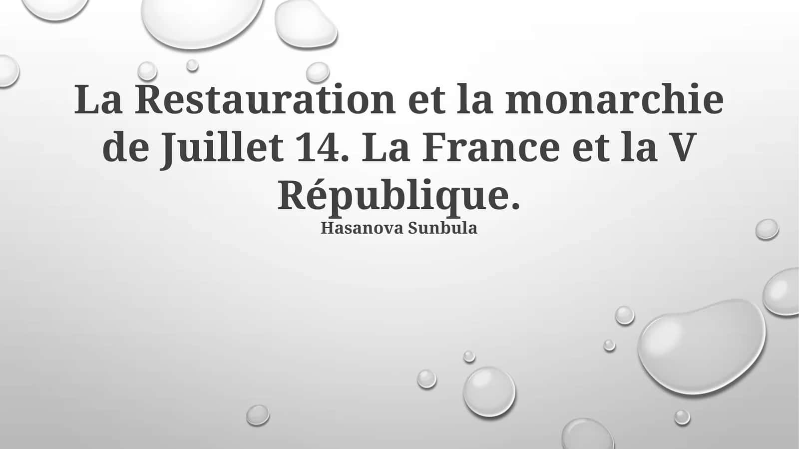 La Restauration et la monarchie de Juillet 14. La France et la V République